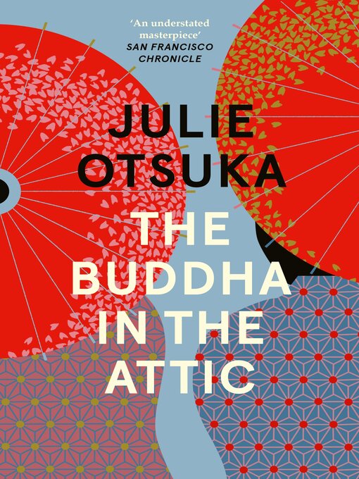 Title details for The Buddha in the Attic by Julie Otsuka - Wait list